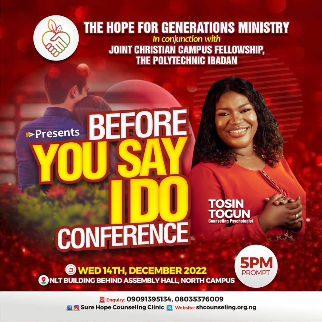 BEFORE YOU SAY I DO CONFERENCE AT THE POLYTECHNIC IBADAN